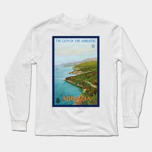 Abbazia The Gem of the Adriatic Vintage Poster 1920 Long Sleeve T-Shirt